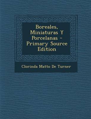 Book cover for Boreales, Miniaturas Y Porcelanas - Primary Source Edition