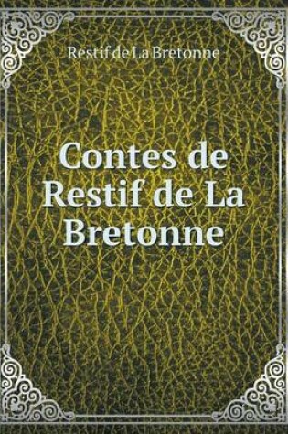 Cover of Contes de Restif de La Bretonne