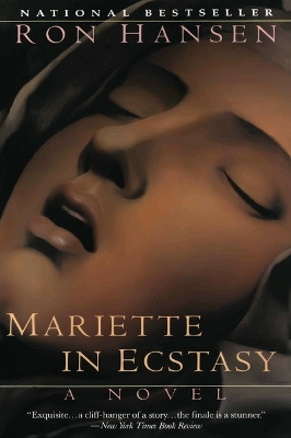 Mariette In Ecstacy by Ron Hansen