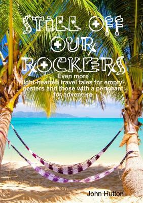 Book cover for Still Off Our Rockers