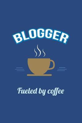 Book cover for Blogger Fueled by Coffee Journal, Graph Paper