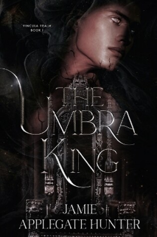 Cover of The Umbra King
