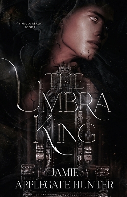 Book cover for The Umbra King