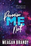 Book cover for Promise Me Not