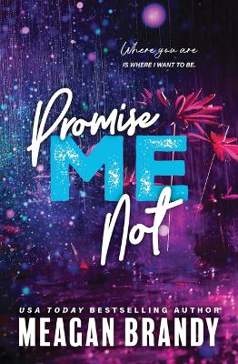 Book cover for Promise Me Not