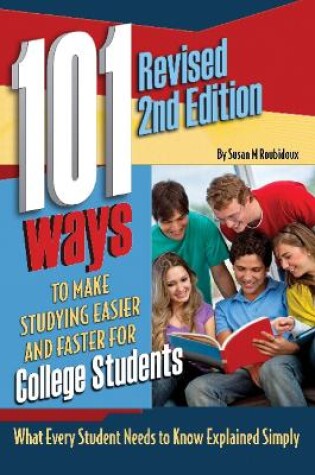 Cover of 101 Ways to Make Studying Easier & Faster for College Students