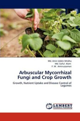 Cover of Arbuscular Mycorrhizal Fungi and Crop Growth