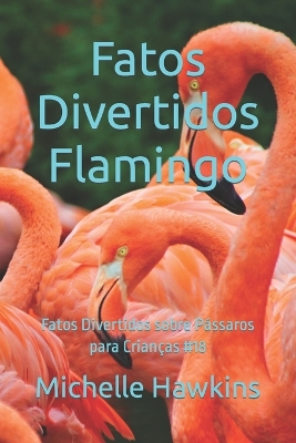 Book cover for Fatos Divertidos Flamingo