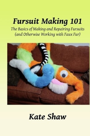 Cover of Fursuit Making 101