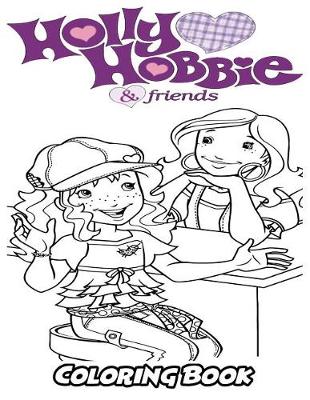 Book cover for Holly Hobbie Coloring Book