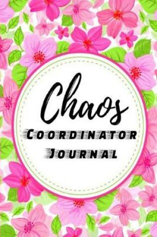 Cover of Chaos Coordinator Journal