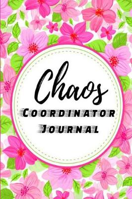 Book cover for Chaos Coordinator Journal