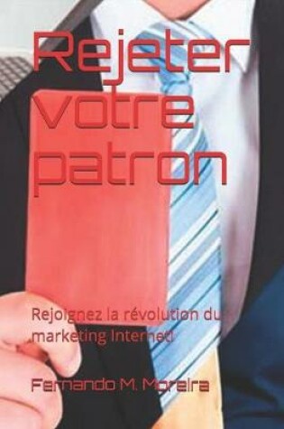 Cover of Rejeter votre patron