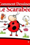 Book cover for Comment Dessiner - Le Scarabée