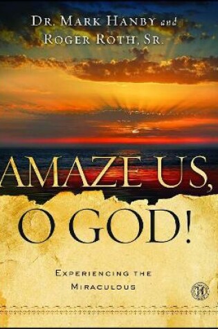 Cover of Amaze Us, O God!