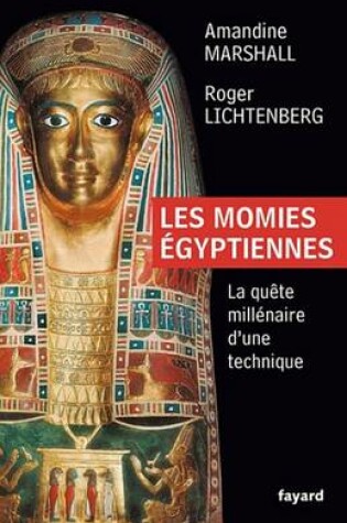 Cover of Les Momies Egyptiennes