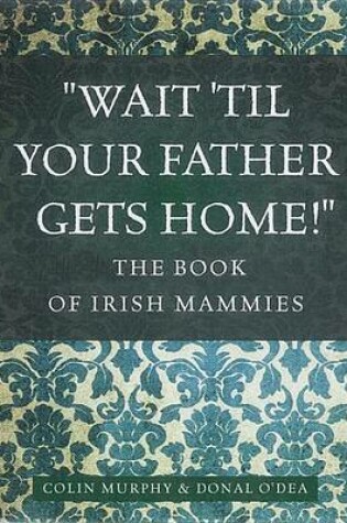 Cover of The Book of Irish Mammies