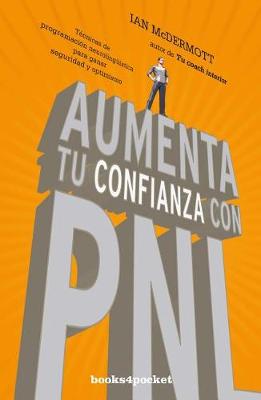 Book cover for Aumenta Tu Confianza Con Pnl