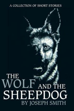 Cover of The Wolf and the Sheepdog