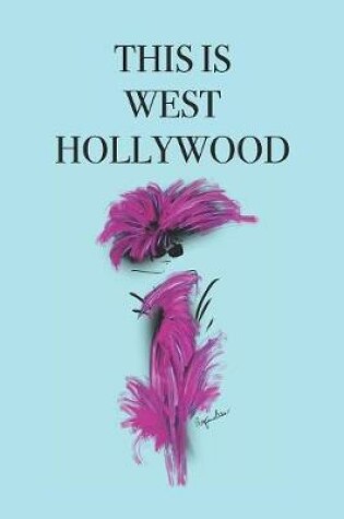 Cover of This Is West Hollywood