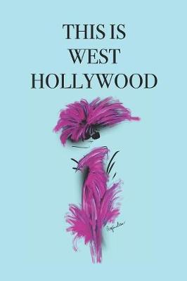 Book cover for This Is West Hollywood