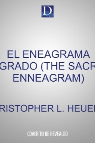 Cover of El Eneagrama Sagrado (the Sacred Enneagram)