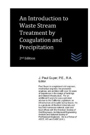Cover of An Introduction to Waste Stream Treatment by Coagulation and Precipitation