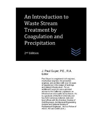 Book cover for An Introduction to Waste Stream Treatment by Coagulation and Precipitation