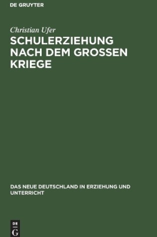 Cover of Schulerziehung Nach Dem Großen Kriege