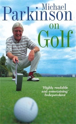 Book cover for Michael Parkinson on Golf