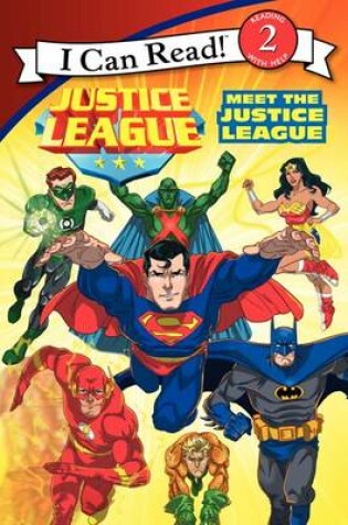 Cover of Justice League: Meet the Justice League