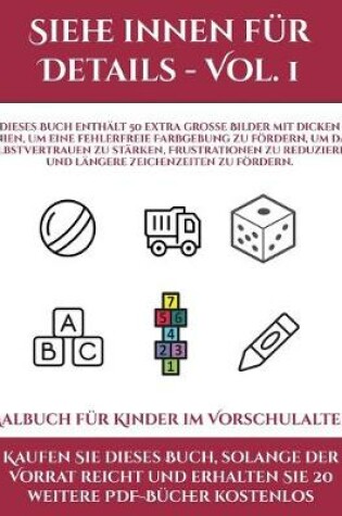 Cover of Malbuch für Kinder im Vorschulalter (Siehe innen für Details - Vol. 1)