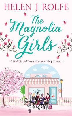Book cover for The Magnolia Girls