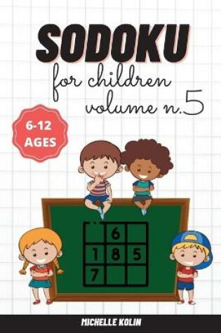 Cover of Sudoku For Children Vol.5
