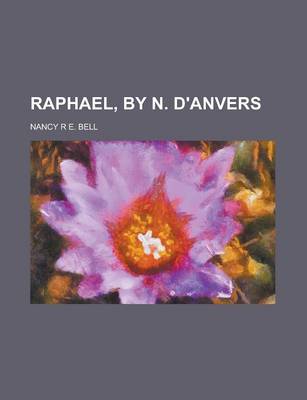 Book cover for Raphael, by N. D'Anvers