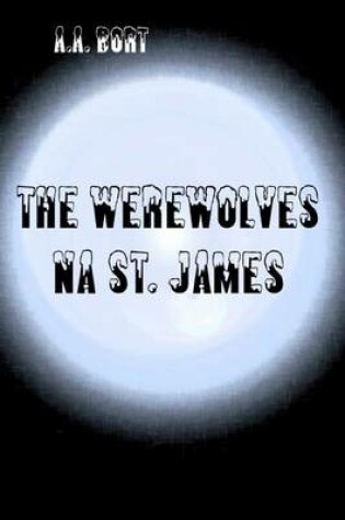 Cover of The Werewolves Na St. James
