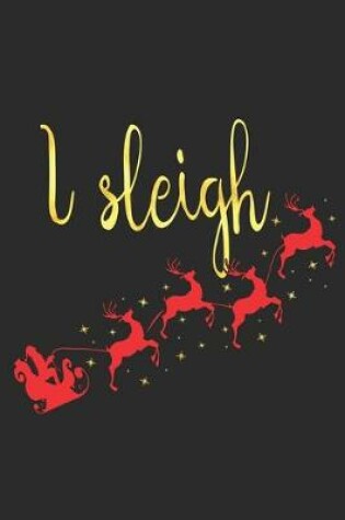 Cover of I Sleigh