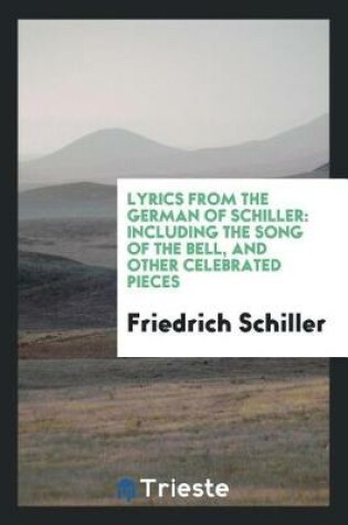 Cover of Lyrics from the German of Schiller