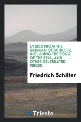 Book cover for Lyrics from the German of Schiller