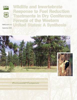 Book cover for Wildlife and Invertebrate Response to Fuel Reduction Treatments in Dry Coniferous Forests of the Western United States