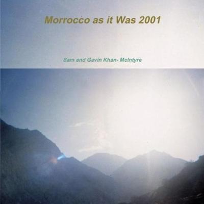 Book cover for Morocco as it Was 2001