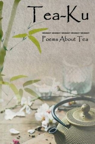 Cover of Tea-Ku