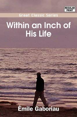Book cover for Within an Inch of His Life