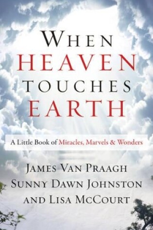 Cover of When Heaven Touches Earth