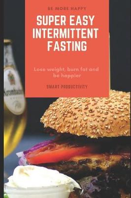 Book cover for Super Easy Intermittent Fasting