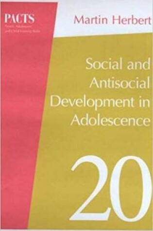 Cover of Social and Antisocial Development in Adolescence