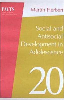 Book cover for Social and Antisocial Development in Adolescence