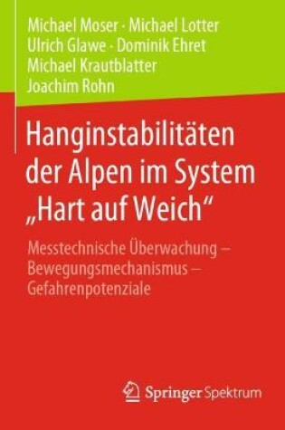 Cover of Hanginstabilitäten der Alpen im System „Hart auf Weich“