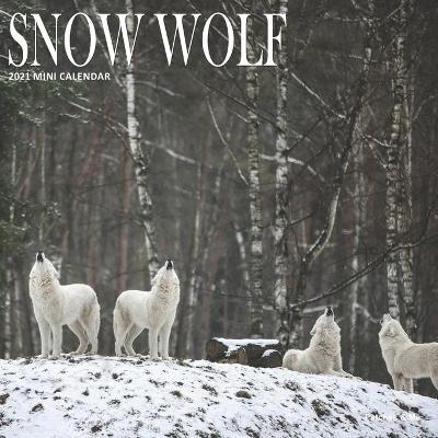 Book cover for Snow Wolf