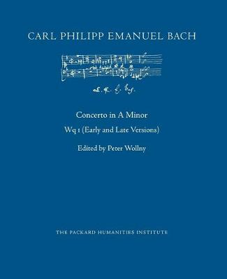 Book cover for Concerto in A Minor, Wq 1 (Early and Late Versions)